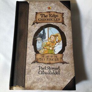 Edge Chronicles 5: The Last of the Sky Pirates (The Edge Chronicles) Hardcover